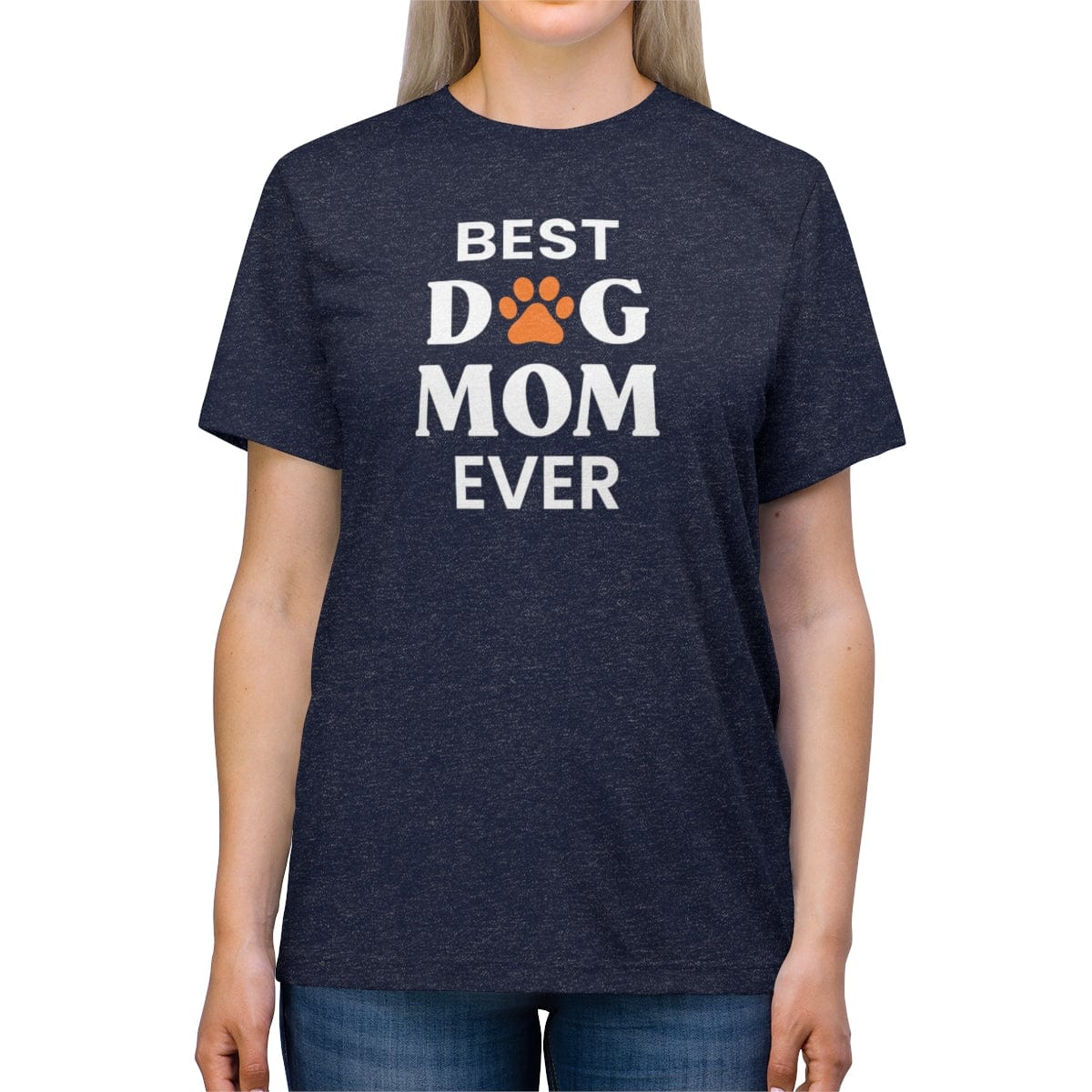 Best Dog Mom Ever T-Shirt