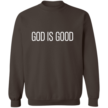 GOD IS GOOD Sweatshirt | Christian Crewneck | Christian Sweatshirt | Faith Sweatshirt