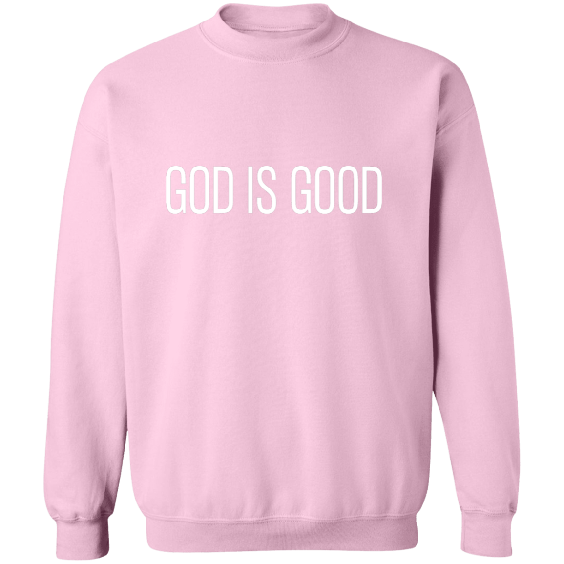 GOD IS GOOD Sweatshirt | Christian Crewneck | Christian Sweatshirt | Faith Sweatshirt