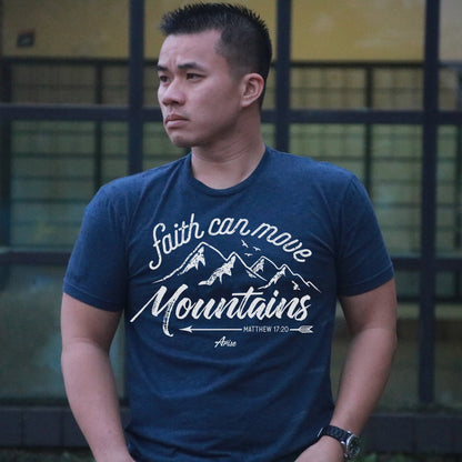 Faith Can Move Mountains Christian T-Shirt