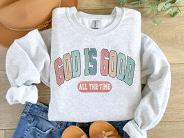 GOD is good Sweatshirt