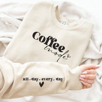 Coffee mode Sweatshirt