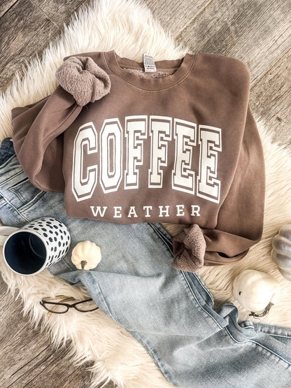 Coffee weather Sweatshirt