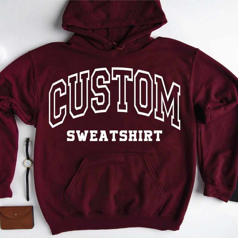 Custom hoodie